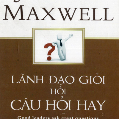 Combo Nghệ Thuật Đặt Câu Hỏi Của Lãnh Đạo ( Lãnh Đạo Giỏi Hỏi Câu Hỏi Hay + Sức Mạnh Của Việc Đặt Câu Hỏi Đúng ) (Tặng Notebook tự thiết kế)