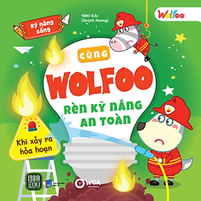 Cùng Wolfoo Rèn Kỹ Năng An Toàn Khi Xảy Ra Hỏa Hoạn