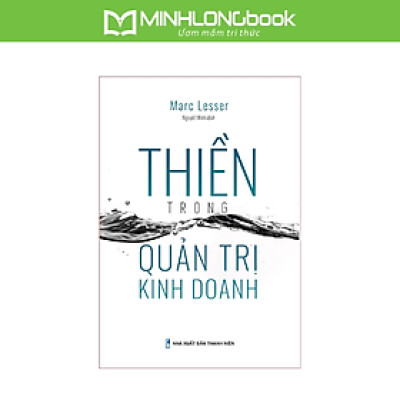 Sách: Thiền Trong Quản Trị Kinh Doanh