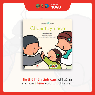 Truyện Ehon bé 1-2-3 tuổi - Chạm tay nhau