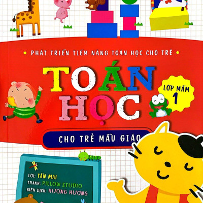 Toán Học Cho Trẻ Mẫu Giáo: Lớp Mầm 1