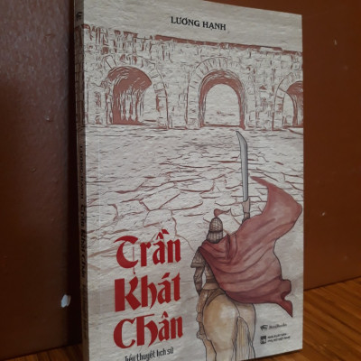 Trần Khát Chân ( Tiểu Thuyết Lịch Sử )