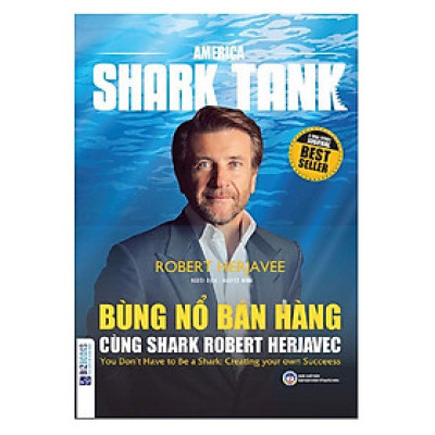 Bùng nổ bán hàng cùng Shark Robert Herjavec