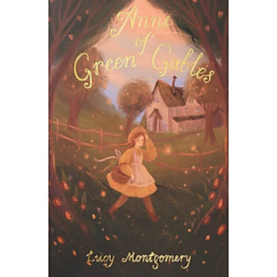 Sách - Anne of Green Gables (Wordsworth Exclusive Collection) by L.M. Montgomery - Classics /Fiction in English