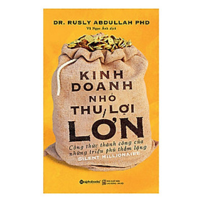 Trạm Đọc | Kinh Doanh Nhỏ, Thu Lợi Lớn