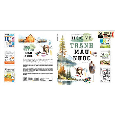 HỌC VẼ TRANH MÀU NƯỚC - David Sanmiguel - Thế Anh dịch – Văn Lang – NXB Hồng Đức