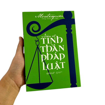 Bàn Về Tinh Thần Pháp Luật (Tái Bản 2023)