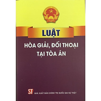 Sách - Luật Hòa Giải, Đối Thoại Tại Tòa Án