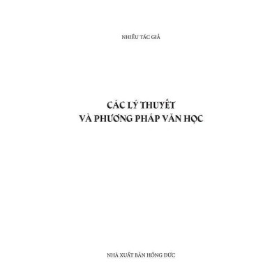 Sách - Các Lý Thuyết Và Phương Pháp Văn Học - VIETNAMBOOK