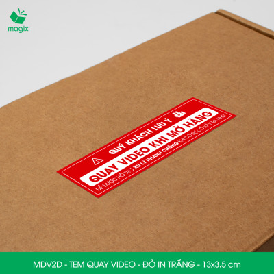 500 Tem chú ý quay video trước khi mở hàng, decal dán hộp - 13x3,5 cm - Đỏ in trắng - MDV2D