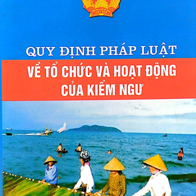 Quy Định Pháp Luật Về Tổ Chức Và Hoạt Động Của Kiểm Ngư