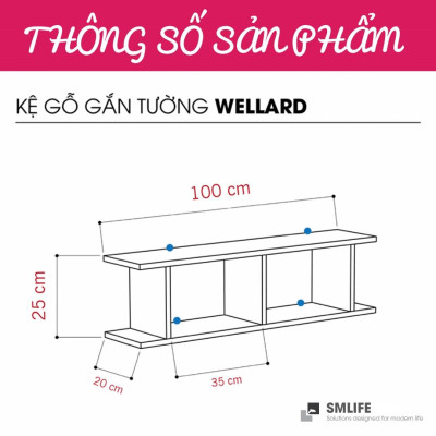 Kệ gỗ trưng bày kiểu dáng thanh lịch SMLIFE Wellard