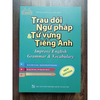 Sách - Trau dồi ngữ pháp và từ vựng tiếng Anh (improve English Grammar & Vocabulary) tái bản mới nhất 2023