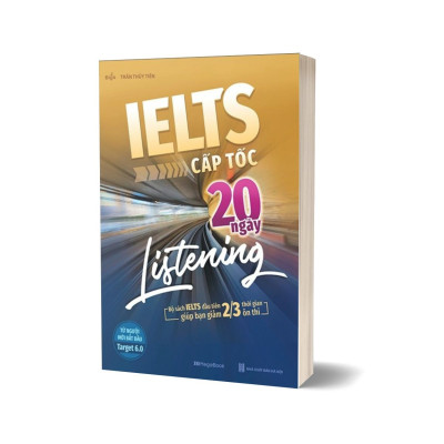  IELTS Cấp Tốc - 20 Ngày Listening