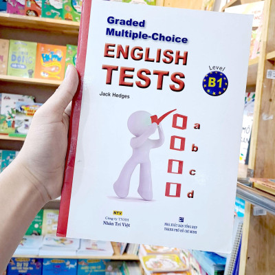 Graded Multiple - Choice English Test Level B1( Không CD)