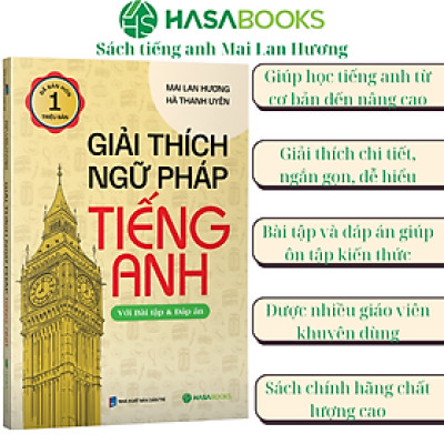 Giải Thích Ngữ Pháp Tiếng Anh - Mai Lan Hương