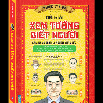 Đồ Giải Xem Tướng Biết Người - Cẩm Năng Quản Lý Nguồn Nhân Lực - Bìa Cứng (Tái Bản 2024)