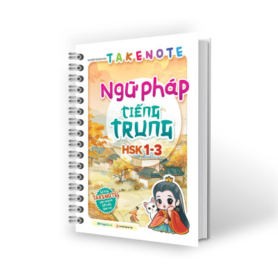 Sách - Takenote Ngữ Pháp Tiếng Trung HSK 1-3