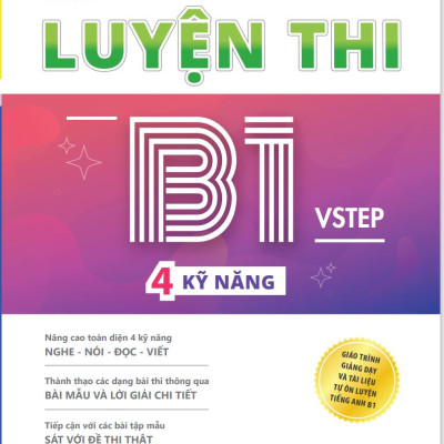 Combo 3 sách luyện thi B1 Vstep: Luyện thi B1 Vstep 4 kỹ năng + 30 đề thi viết luận tiếng Anh B1, B2 Vstep + 10 bộ đề thi Đọc hiểu Vstep B1-B2-C1 ôn thi chứng chỉ ngoại ngữ bậc 3 Vstep writing, reading, speaking, listening