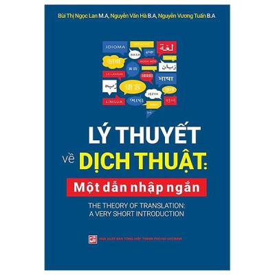 Sách - Lý Thuyết Về Dịch Thuật - Một Dẫn Nhập Ngắn