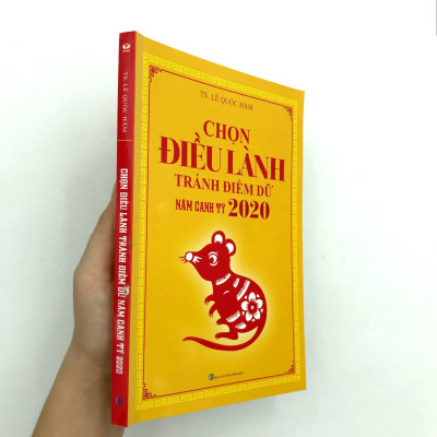 Chọn Điều Lành Tránh Điềm Dữ Năm Canh Tý 2020