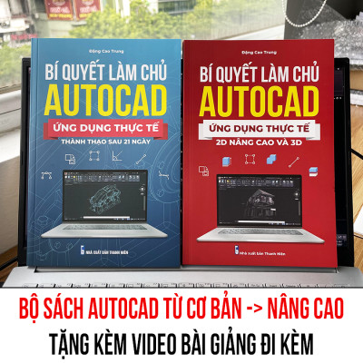Sách Autocad - Bộ 2 Cuốn Từ Cơ Bản Đến Nâng Cao Xuất Bản Chính Hãng, Ứng Dụng Thực Tế, In Màu, Kèm Video Hướng Dẫn