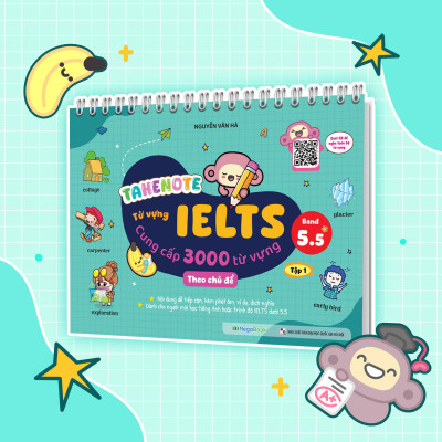 Sách - Takenote - Từ Vựng IELTS - Cung Cấp 3000 Từ Vựng Theo Chủ Đề - Band 5.5 - Tập 1