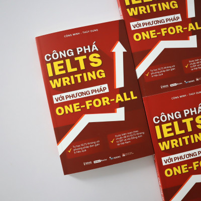 Công Phá IELTS Writing Với Phương Pháp One - For- All