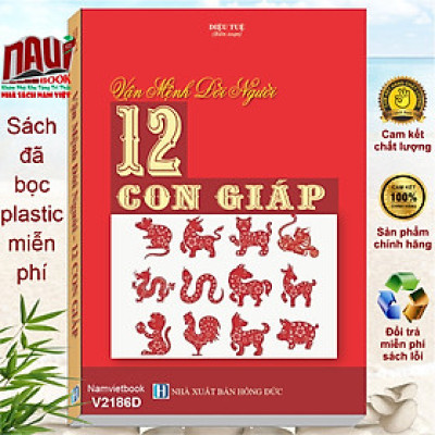 Sách Vận Mệnh Đời Người 12 Con Giáp - V2186D