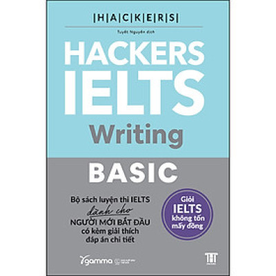 Hackers Ielts Basic- Writing (Tái bản 2022)