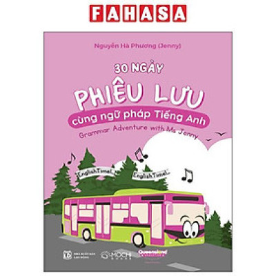 Sách - 30 Ngày Phiêu Lưu Cùng Ngữ Pháp Tiếng Anh