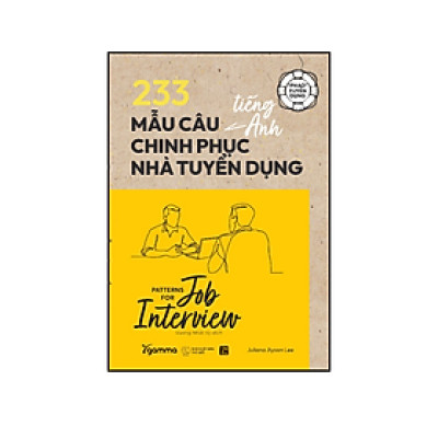 233 Mẫu Câu Tiếng Anh Chinh Phục Nhà Tuyển Dụng