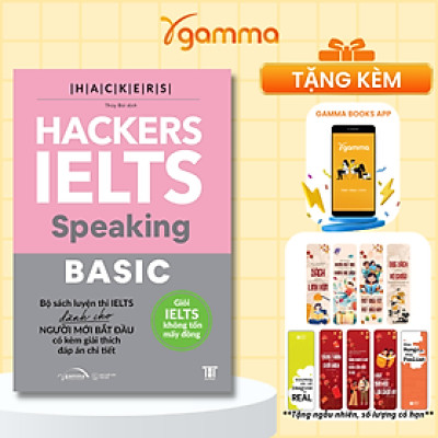 Hackers Ielts Basic- Speaking (Tái bản 2022)