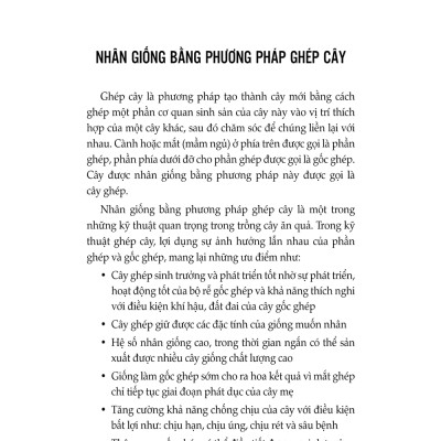 Kỹ Thuật Nhân Giống Cây Ăn Quả Bằng Phương Pháp Ghép Cây Và Giâm Cành - Tập 1