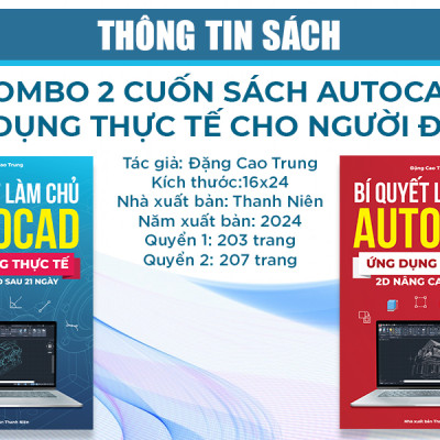 Sách Autocad - Bộ 2 Cuốn Từ Cơ Bản Đến Nâng Cao Xuất Bản Chính Hãng, Ứng Dụng Thực Tế, In Màu, Kèm Video Hướng Dẫn