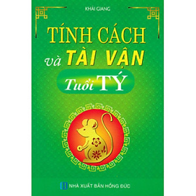 Tính Cách Và Tài Vận - Tuổi Tý_HA
