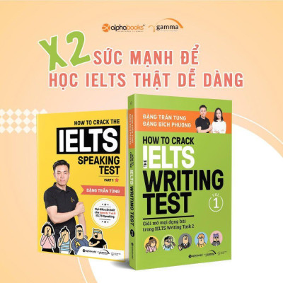 Combo How To Crack The Ielts Speaking + Writing Test - Vol1 (Bộ 2 Cuốn - Tái Bản Mới Nhất) - Bản Quyền