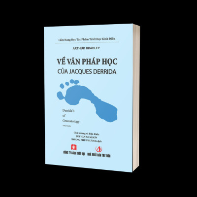 Cẩm Nang Đọc Tác Phẩm Triết Học Kinh Điển - Khác Biệt Và Lặp Lại Của Gilles Deleuze / Về Văn Pháp Học Của Jacques Derrida / Phê Phán Lý Tính Thuần Túy Của Immanuel Kant