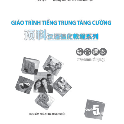 Giáo Trình Tiếng Trung Tăng Cường (Khổ Lớn - In Màu) - Giáo Trình Tổng Hợp 5 (Học Kèm Khóa Học Trực Tuyến Miễn Phí, Tặng File Nghe MP3) 