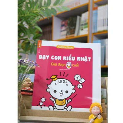 Dạy Con Kiểu Nhật - Giai Đoạn Trẻ 0 Tuổi (Tái Bản)