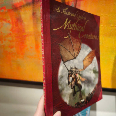 Sách - An Illustrated Guide To Mythical Creatures by David West - Mythology/ Fantasy in English
