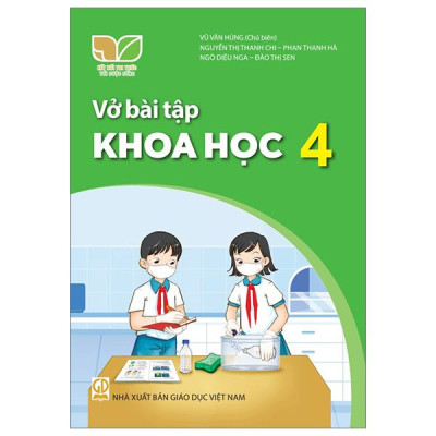Sách Giáo Khoa Vở Bài Tập Khoa Học 4 (Kết Nối) (Chuẩn)