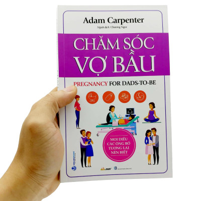 Chăm Sóc Vợ Bầu - Mọi Điều Các Ông Bố Tương Lai Nên Biết
