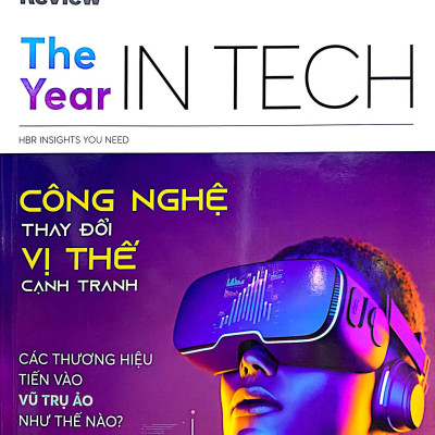 HBR - The Year In Tech - Công Nghệ Thay Đổi Vị Thế Cạnh Tranh