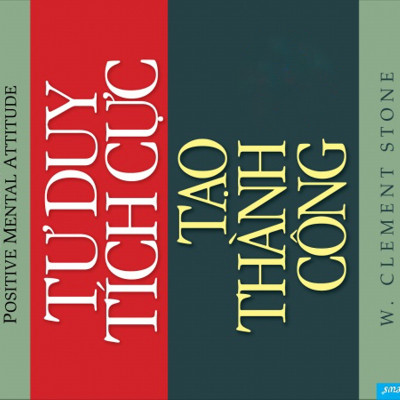 Combo 2 cuốn sách: Tư Duy Tích Cực Tạo Thành Công + Khởi nghiệp từ khốn khó