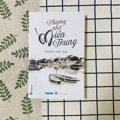 Thương Nhớ Miền Trung - Vanlangbooks