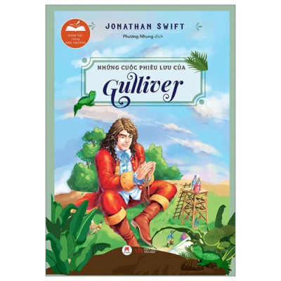 Sách - Danh Tác Trong Nhà Trường - Những Cuộc Phiêu Lưu Của Gulliver  - Huy Hoàng