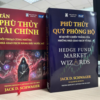 Bộ sách của Jack D. Schwager: Tân Phù Thủy Tài Chính và Phù Thủy Quỹ Phòng Hộ