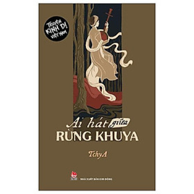 Truyện Kinh Dị Việt Nam - Ai Hát Giữa Rừng Khuya