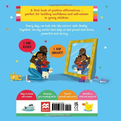 I Love Me! : A First Book To Build Confidence And Self-esteem